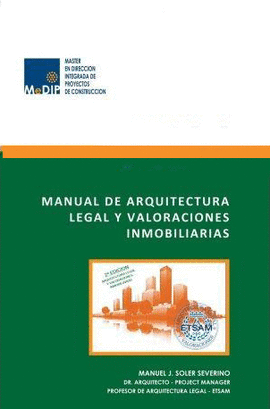 MANUAL DE ARQUITECTURA LEGAL Y VALORACIONES INMOBILIARIAS