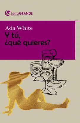 Y TU �QUE QUIERES?