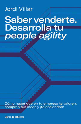 SABER VENDERTE. DESARROLLA TU PEOPLE AGILITY