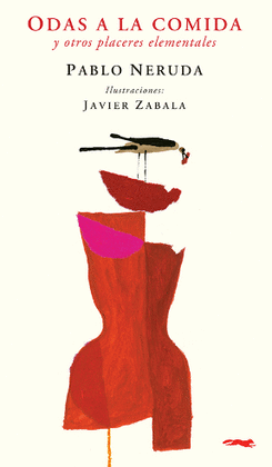 ODAS A LA COMIDA Y OTROS PLACERES ELEMENTALES