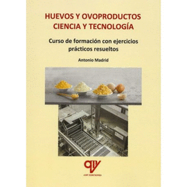 HUEVOS Y OVOPRODUCTOS. CIENCIA Y TECNOLOGIA