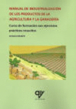 MANUAL DE INDUSTRIALIZACION DE LOS PRODUCTOS DE LA AGRICULTURA Y LA GANADERIA