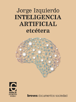INTELIGENCIA ARTIFICIAL, ETC�TERA