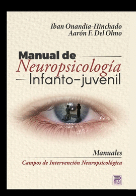 MANUAL DE NEUROPSICOLOGA INFANTO JUVENIL