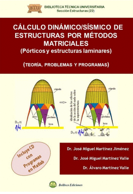 CALCULO DINAMICO/SISMICO DE ESTRUCTURAS POR METODOS MATRICIALES.