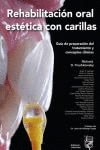 REHABILITACION ORAL ESTETICA CON CARILLAS