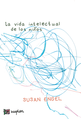 LA VIDA INTELECTUAL DE LOS NI�OS