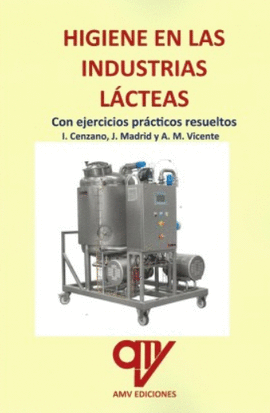 HIGIENE EN LAS INDUSTRIAS LACTEAS