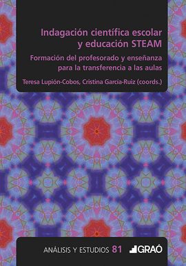 INDAGACIN CIENTFICA ESCOLAR Y EDUCACIN STEAM