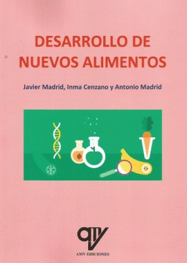 DESARROLLO DE NUEVOS ALIMENTOS