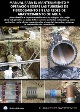 MANUAL PARA EL MANTENIMIENTO Y OPERACION SOBRE LAS TUBERIAS DE FIBROCEMENTO EN LAS REDES DE ABASTECIMIENTO DE AGUA