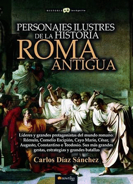 PERSONAJES ILUSTRES DE LA HISTORIA ROMA ANTIGUA