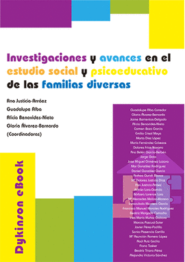 INVESTIGACIONES Y AVANCES EN EL ESTUDIO SOCIAL Y PSICOEDUCATIVO DE LAS FAMILIAS DIVERSAS