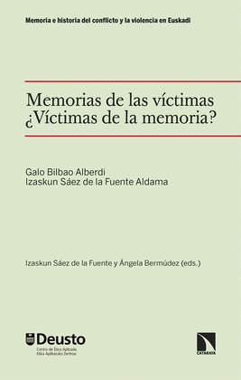 MEMORIAS DE LAS VCTIMAS. VCTIMAS DE LA MEMORIA?