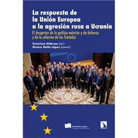 LA RESPUESTA DE LA UNIN EUROPEA A LA AGRESIN RUSA A UCRANIA