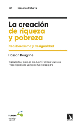 LA CREACIN DE RIQUEZA Y POBREZA