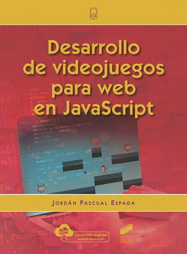 DESARROLLO DE VIDEOJUEGOS PARA WEB EN JAVASCRIPT