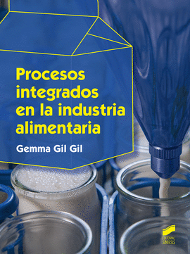 PROCESOS INTEGRADOS EN LA INDUSTRIA ALIMENTARIA