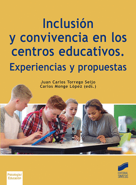 INCLUSION Y CONVIVENCIA EN LOS CENTROS EDUCATIVOS