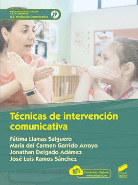 TECNICAS DE INTERVENCION COMUNICATIVA