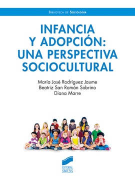 INFANCIA Y ADOPCION UNA PERSPECTIVA SOCIOCULTURAL