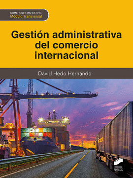 GESTION ADMINISTRATIVA DEL COMERCIO INTERNACIONAL