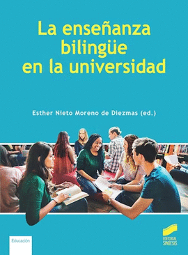 LA ENSEANZA BILINGUE EN LA UNIVERSIDAD