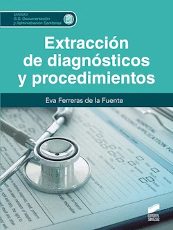 EXTRACCION DE DIAGNOSTICOS Y PROCEDIMIENTOS