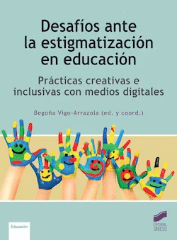 DESAFOS ANTE LA ESTIGMATIZACIN EN EDUCACIN