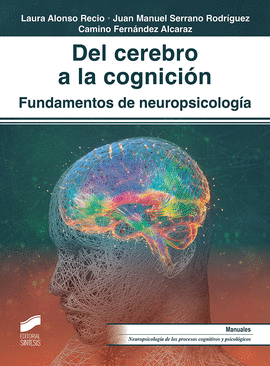 DEL CEREBRO A LA COGNICION