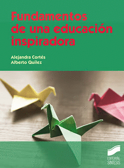 FUNDAMENTOS DE UNA EDUCACIN INSPIRADORA
