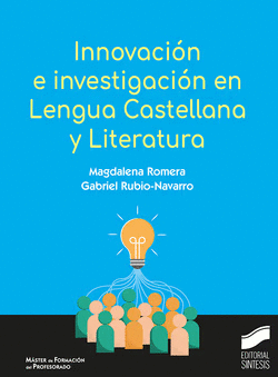INNOVACION E INVESTIGACIN EN LENGUA CASTELLANA Y LITERATURA
