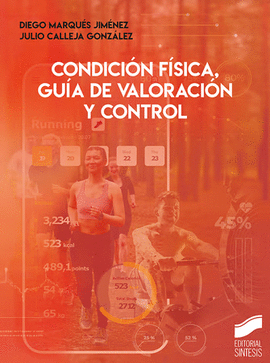 CONDICION FISICA, GUIA DE VALORACION Y CONTROL