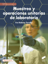 MUESTREO Y OPERACIONES UNITARIAS DE LABORATORIO