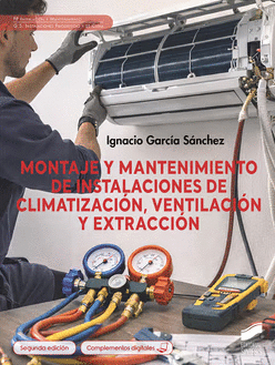 MONTAJE Y MANTENIMIENTO DE INSTALACIONES DE CLIMATIZACI�N, VENTILACI�N Y EXTRACCI�N
