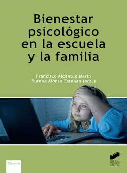 BIENESTAR PSICOLGICO EN LA ESCUELA Y LA FAMILIA