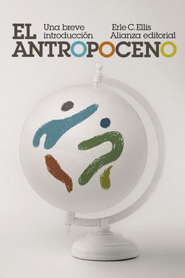 EL ANTROPOCENO UNA BREVE INTRODUCCION