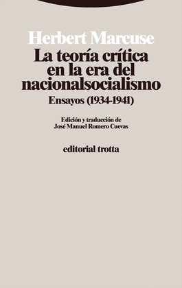 LA TEOR�A CR�TICA EN LA ERA DEL NACIONALSOCIALISMO