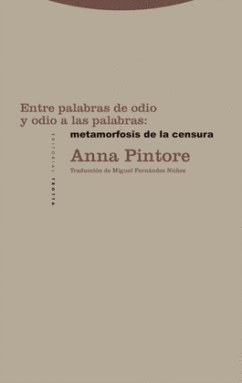 ENTRE PALABRAS DE ODIO Y ODIO A LAS PALABRAS