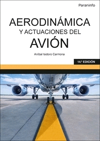 AERODINAMICA Y ACTUACIONES DEL AVION 14. EDICIN 2022