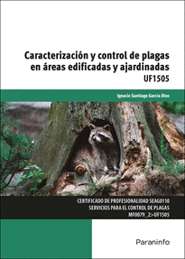CARACTERIZACIN Y CONTROL DE PLAGAS EN REAS EDIFICADAS Y AJARDINADAS