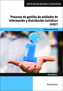 PROCESOS DE GESTIN DE UNIDADES DE INFORMACIN Y DISTRIBUCIN TURSTICAS