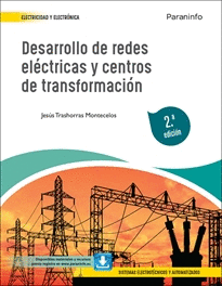 DESARROLLO DE REDES ELECTRICAS Y CENTROS DE TRANSFORMACION