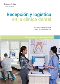 RECEPCION Y LOGISTICA EN LA CLINICA DENTAL