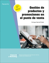 GESTIN DE PRODUCTOS Y PROMOCIONES EN EL PUNTO DE VENTA