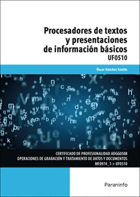 PROCESADORES DE TEXTOS Y PRESENTACIONES DE INFORMACIN BSICOS