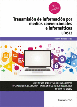 TRANSMISIN DE INFORMACIN POR MEDIOS CONVENCIONALES E INFORMTICOS