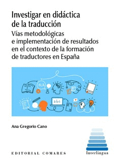 INVESTIGAR EN DIDCTICA DE LA TRADUCCIN