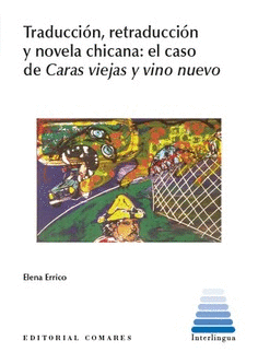 TRADUCCION RETRADUCCION Y NOVELA CHICANA