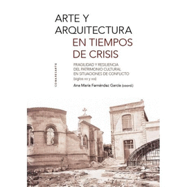 ARTE Y ARQUITECTURA EN TIEMPO DE CRISIS